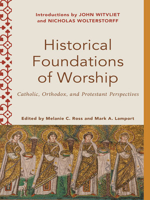 cover image of Historical Foundations of Worship